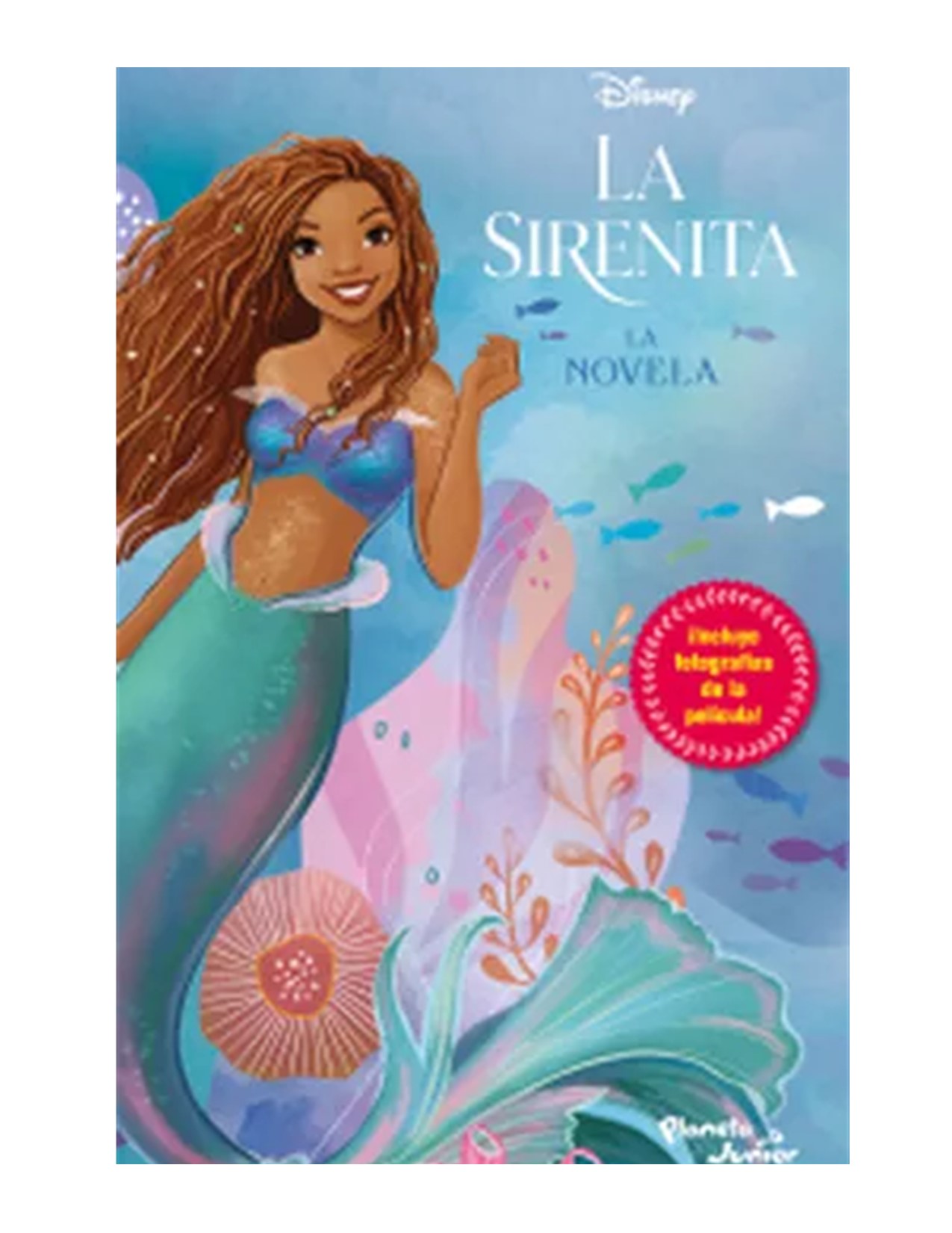 La Sirenita. La Novela, De Disney. Editorial Planeta Junior, Tapa Blanda En Español, 2023